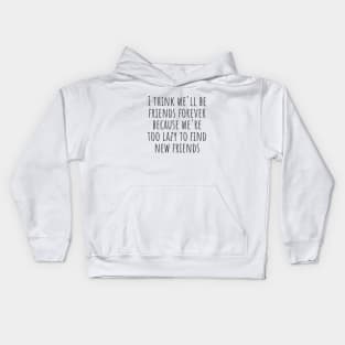 Friends Forever Kids Hoodie